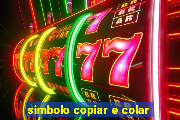 simbolo copiar e colar